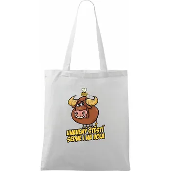 Unavený štěstí sedne i na vola - Taška bavlněná - 42 x 38 cm ( Bílá )
