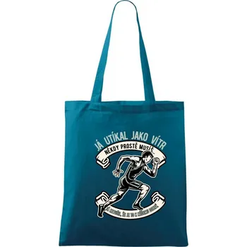 Já utíkal jako vítr - Taška bavlněná - 42 x 38 cm ( Petrolejová )