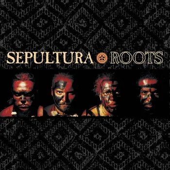 Zahraniční hudba Roots - Sepultura