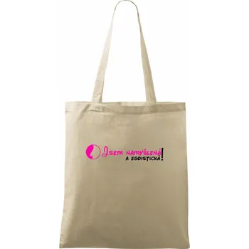 Nákupní taška Jsem namyšlená a egoistická! - Taška bavlněná - 42 x 38 cm ( Naturální )