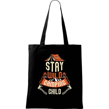 Nákupní taška Stay wild camping child - Taška bavlněná - 42 x 38 cm ( Černá )