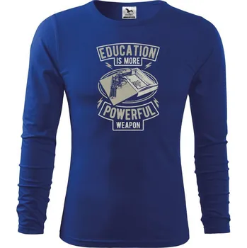 Chlapecké tričko Education Is More Powerful Weapon - Triko dětské Long Sleeve - 146 cm/10 let ( Královská modrá )