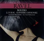 Maurice Ravel: Bolero/La Valse/Rapsodie…