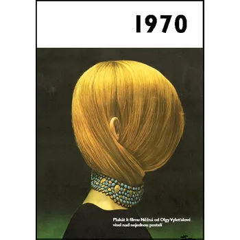 Jaké to tenkrát bylo aneb Co se stalo v roce 1970 - Krásná paní (2021, brožovaná)