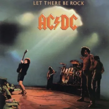 Zahraniční hudba Let There Be Rock - AC/DC