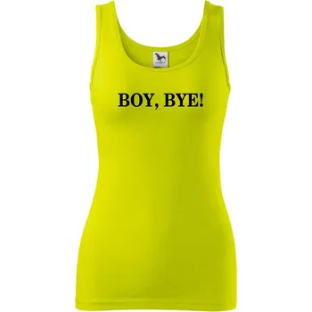 Dámské tričko Boy, bye! - Dámské tílko - 2XL ( Limetková )
