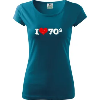 Dámské oblečení I love 70s - Dámské triko Pure - M ( Petrolejová )