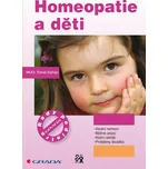 Homeopatie a děti - Tomáš Karhan (2011)…