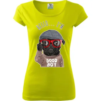 Dámské tričko Mops - Hello I'm Good boy - Dámské triko Pure - L ( Limetková )