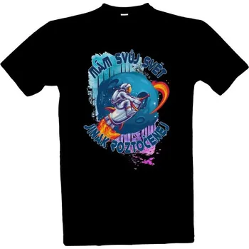 Pánská móda Tričko s potiskem Mám svůj svět jinak roztočenej pánské