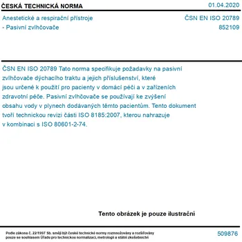 ČSN EN ISO 20789 - Anestetické a respirační přístroje - Pasivní zvlhčovače - Tisk