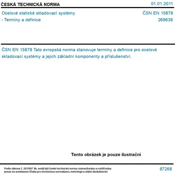 ČSN EN 15878 - Ocelové statické skladovací systémy - Termíny a definice - Tisk