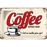 Nostalgic Art Plechová cedule Strong Coffee Served Here 30 x 20 cm