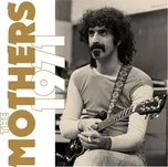 The Mothers 1971: Frank Zappa & The…