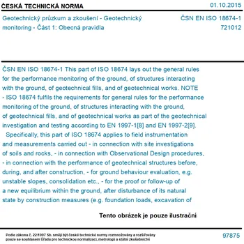 ČSN EN ISO 18674-1 - Geotechnický průzkum a zkoušení - Geotechnický monitoring - Část 1: Obecná pravidla - Tisk