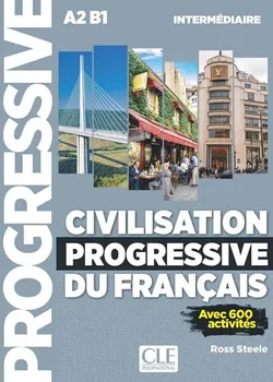 Francouzský jazyk Civilisation progressive du français: Intermédiaire - Ross Steele (2017, brožovaná) + 2CD