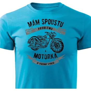 Pánské tričko Motorka a problémy Barva: Tyrkysová, Velikost: S