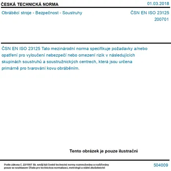 ČSN EN ISO 23125 - Obráběcí stroje - Bezpečnost - Soustruhy - Tisk
