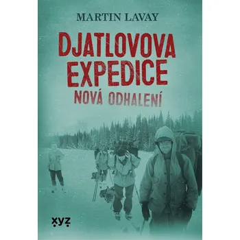 Kniha Djatlovova expedice - Martin Lavay (E-Kniha)
