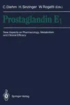 Prostaglandin E1: New Aspects on…