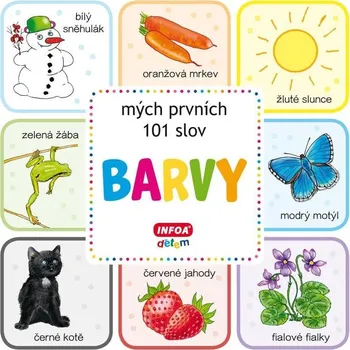 Leporelo Mých prvních 101 slov: Barvy - INFOA (2021)