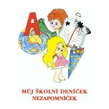 Sešit Můj školní deníček nezapomníček 250-043