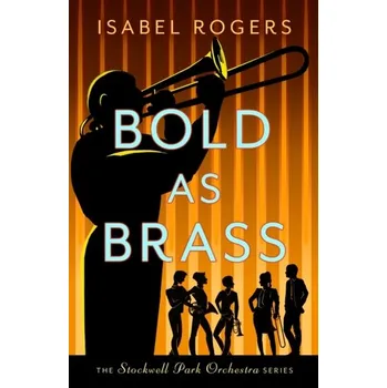 Bold as Brass - Rogers, Isabel