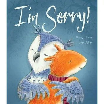 První čtění I'm Sorry! - Timms, Barry [EN] (2021, Měkká, Little Tiger Press Group)