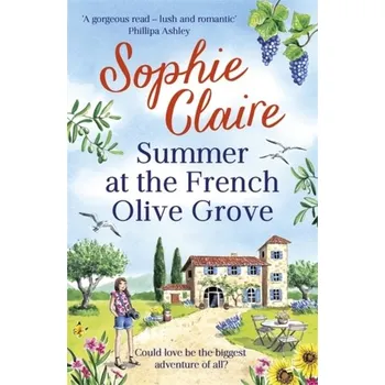 Kniha Summer at the French Olive Grove - Claire, Sophie