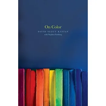 On Color - Kastan, David Scott [EN] (2019, Brožovaná / brožovaná, Yale University Press)