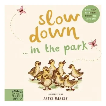 První čtění Slow Down... Discover Nature in the Park