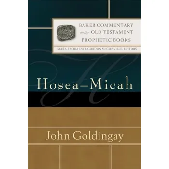 Hosea-Micah - Goldingay, John