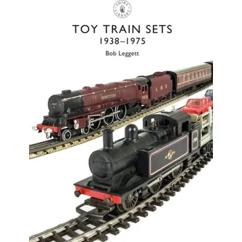 Toy Trains - Leggett, Bob