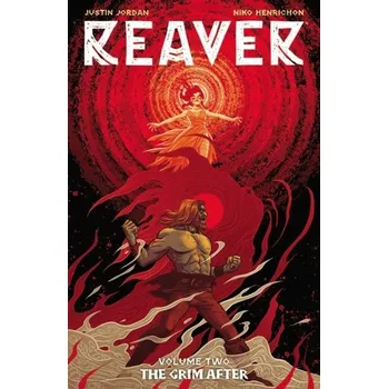 Kniha Reaver Volume 2: The Grim After - Jordan, Justin