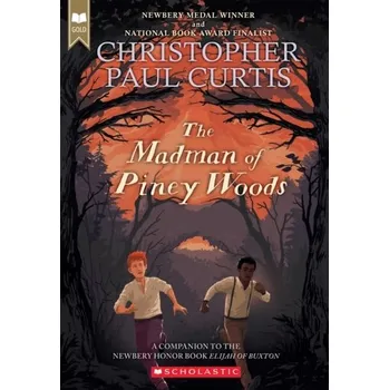 Umění The Madman of Piney Woods (Scholastic Gold) - Curtis, Christopher Paul