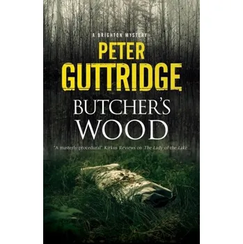 Beletrie pro dospělé Butcher's Wood - Guttridge, Peter