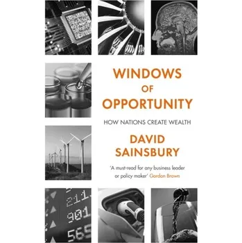 Windows of Opportunity - Sainsbury, Lord David