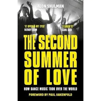 The Second Summer of Love - Shulman, Alon [EN] (2021, Měkká, John Blake Publishing Ltd)