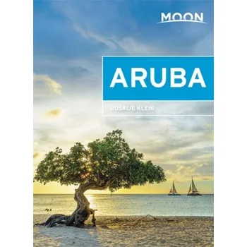 Cestování Moon Aruba (Third Edition) - Klein, Rosalie