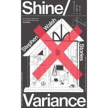 Shine/Variance - Stephen Walsh