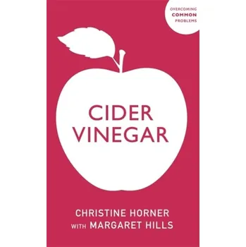 Cider Vinegar - Horner, Margaret Hills, Christine