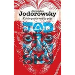 Kdeže ptáče nejlíp pěje - Alejandro Jodorowsky
