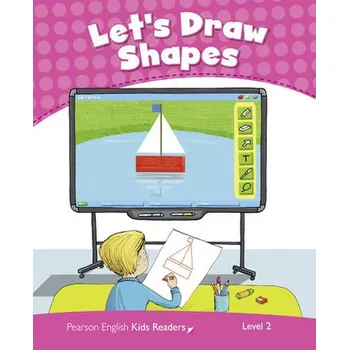 Anglický jazyk Level 2: Let´s Draw Shapes CLIL AmE - Bentley Kay
