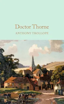 Cizojazyčná kniha Doctor Thorne - Anthony Trollope [EN] (2016, pevná)