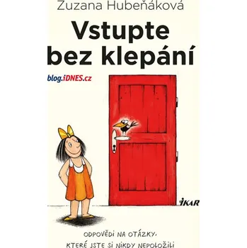 Vstupte bez klepání: Odpovědi na…