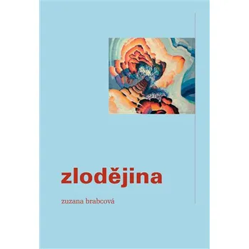 Zlodějina - Zuzana Brabcová (2018,…