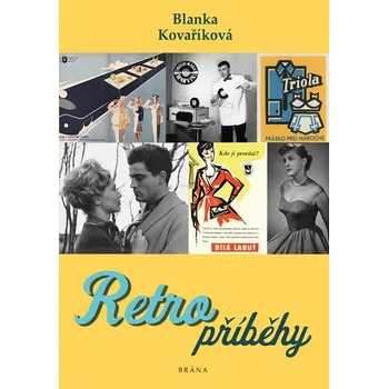Retro příběhy - Blanka Kovaříková (2020, pevná)