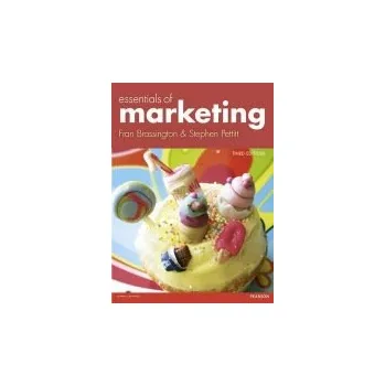 Essentials of Marketing - Brassington, Frances a Pettitt, Stephen