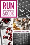 Run & Cook: Kulinářská příručka…