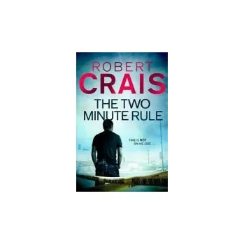 Two Minute Rule - Crais, Robert